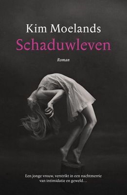 Schaduwleven - Kim Moelands - Paperback (9789400513600)