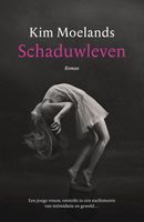 Schaduwleven - Kim Moelands - Paperback (9789400513600) - thumbnail