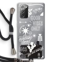 Good vibes: Samsung Galaxy Note 20 / Note 20 5G Transparant Hoesje met koord