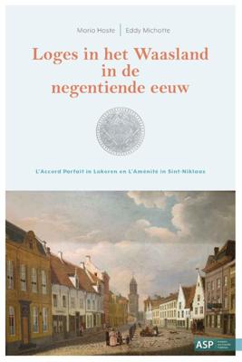 Loges in het Waasland in de negentiende eeuw (Paperback)