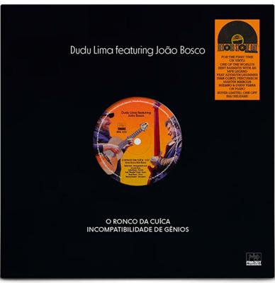 Dudu Lima & Joao Bosco - O Ronco Da Cuíca / Incompatibilidade De Gênios (Record Store Day 2022) 12'' Vinyl