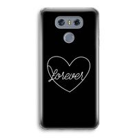 Forever heart black: LG G6 Transparant Hoesje