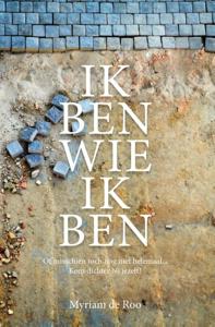 Ik ben wie ik ben (Paperback)