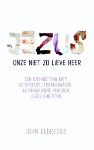 Jezus onze niet zo lieve Heer (Paperback)