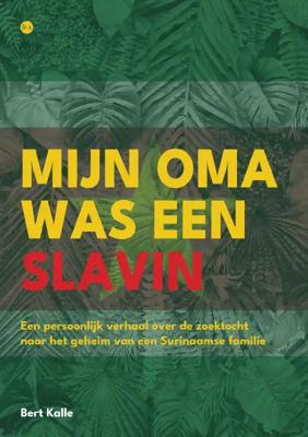 Mijn oma was een slavin (Paperback)