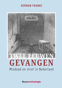 Twee eeuwen gevangen (Hardback)