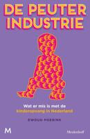 De peuterindustrie (Paperback)