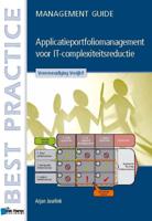 Applicatieportfoliomanagement voor IT-complexiteitsreductie (Paperback)
