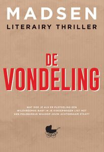 De vondeling - Madsen Madsen - ebook