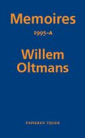Memoires 1995-A - Willem Oltmans - Paperback (9789067283557) - thumbnail