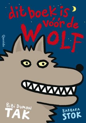 Dit boek is vóór de wolf (Hardback)