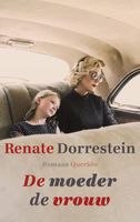 De moeder de vrouw - Renate Dorrestein - ebook