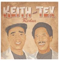 Keith And Tex - Redux LP
