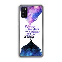 Stars quote: Samsung Galaxy A41 Transparant Hoesje