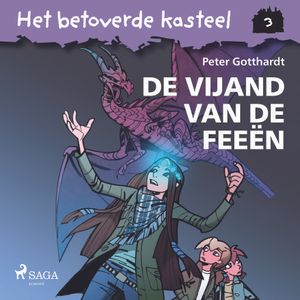 Het betoverde kasteel 3 - De vijand van de feeën