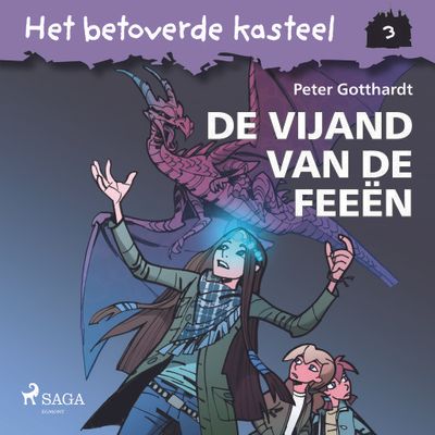 Het betoverde kasteel 3 - De vijand van de feeën
