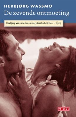 Zevende ontmoeting - Herbjørg Wassmo - ebook