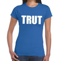 Trut tekst t-shirt blauw dames - thumbnail