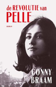 De revolutie van Pelle - Conny Braam - ebook