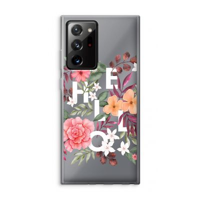 Hello in flowers: Samsung Galaxy Note 20 Ultra / Note 20 Ultra 5G Transparant Hoesje