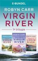 Virgin River 1e trilogie - Robyn Carr - ebook