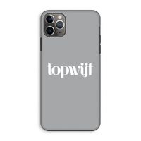 Topwijf Grijs Wit: iPhone 11 Pro Max Tough Case Topwijf Grijs Wit: iPhone 11 Pro Max Tough Case