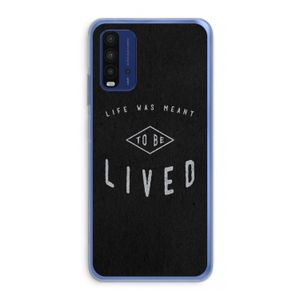 To be lived: Xiaomi Redmi 9T Transparant Hoesje