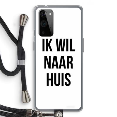 Ik wil naar huis: OnePlus 9 Pro Transparant Hoesje met koord