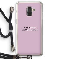 uzelf graag zien: Samsung Galaxy A8 (2018) Transparant Hoesje met koord