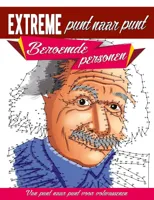 Kleurboek Extreme van Punt naar Punt - Beroemde Personen