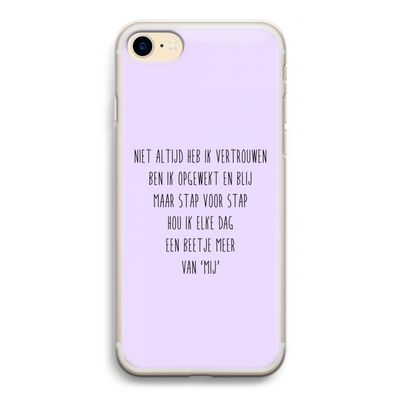 Zelfvertrouwen: iPhone 7 Transparant Hoesje