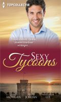Sexy tycoons (3-in-1) - Sarah Morgan, Penny Jordan, Miranda Lee - ebook