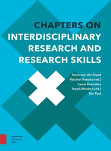 Chapters on Interdisciplinary Research and Research Skills - Koen van der Gaast, Machiel Keestra, Laura Koenders, Steph Menken, Ger Post - ebook