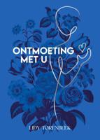 Ontmoeting met U (Hardback)