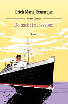 De nacht in Lissabon - Erich Maria Remarque - ebook