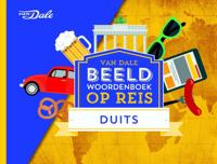 Van Dale Beeldwoordenboek op reis Duits (Paperback)
