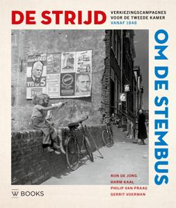 De strijd om de stembus (Hardback)