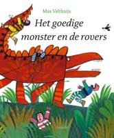Het goedige monster en de rovers (Hardback)