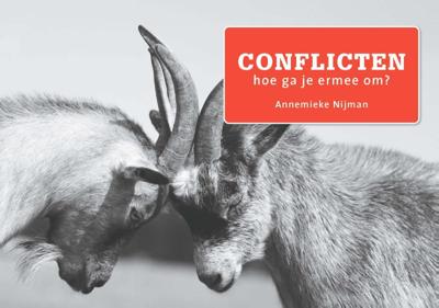 Conflicten, hoe ga je er mee om? (Paperback)