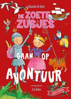 De Zoete Zusjes gaan op avontuur - Hanneke de Zoete - ebook