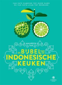 De bijbel van de Indonesische keuken - Maureen Tan - ebook