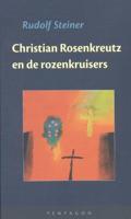 Christian Rosenkreutz en de rozenkruisers (Hardback)