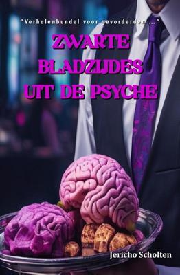 ZWARTE BLADZIJDES UIT DE PSYCHE (Paperback)