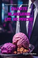 ZWARTE BLADZIJDES UIT DE PSYCHE (Paperback)