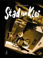 Stad van klei (Hardback)