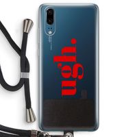 Ugh: Huawei P20 Transparant Hoesje met koord