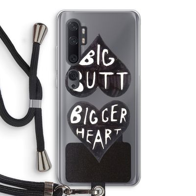 Big butt bigger heart: Xiaomi Mi Note 10 Pro Transparant Hoesje met koord