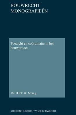 Toezicht en coördinatie in het bouwproces (Hardback)