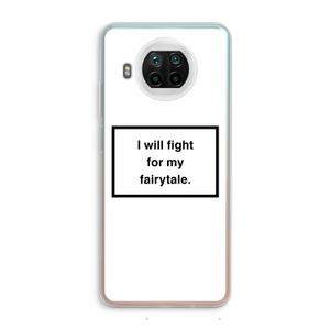 Fight for my fairytale: Xiaomi Mi 10T Lite 5G Transparant Hoesje