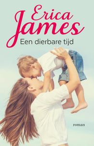 Een dierbare tijd - Erica James - ebook